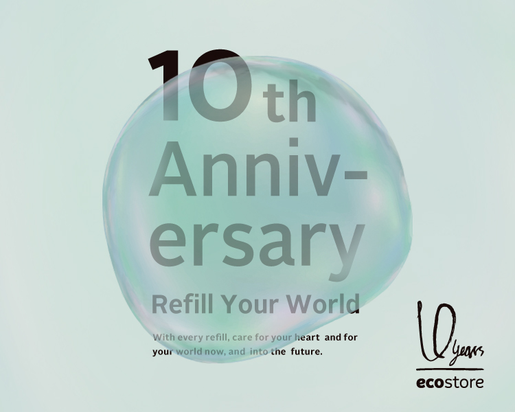 10th Anniversary Refill Your World